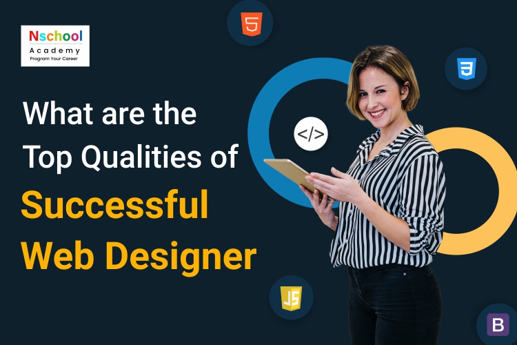 Top Most Qualities of Successful Web Designers