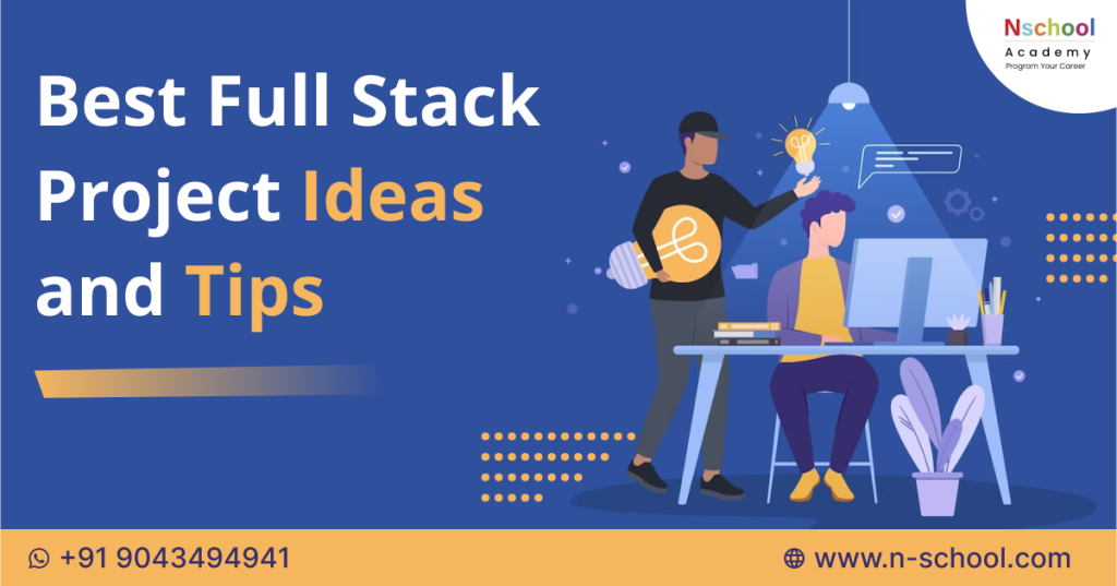 Best Full Stack Project Ideas