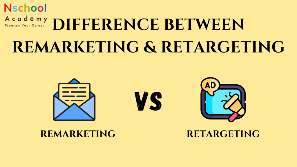 Difference Between Remarketing and Retargeting