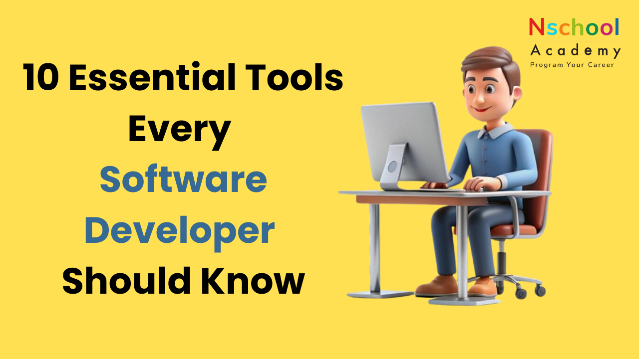 10 Essential Tools Every Software Developer Should Know